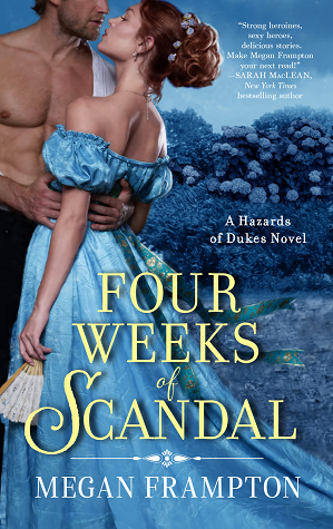 Cover of Four Weeks of Scandal by Megan Frampton
