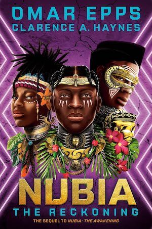 Nubia: The Reckoning by Omar Epps and Clarence A. Haynes book cover