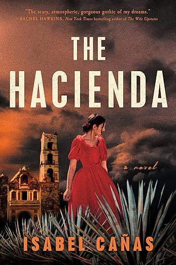 cover of The Hacienda by Isabel Cańas