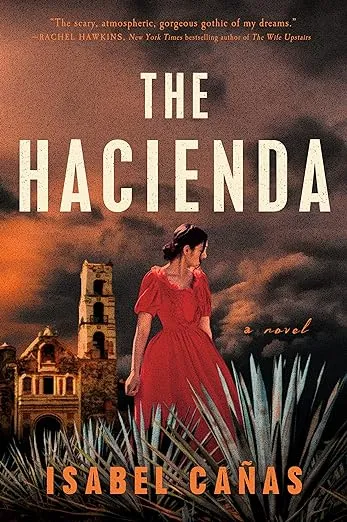 cover of The Hacienda by Isabel Cańas