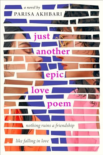 cover of Just Another Epic Love Poem by Parisa Akhbari