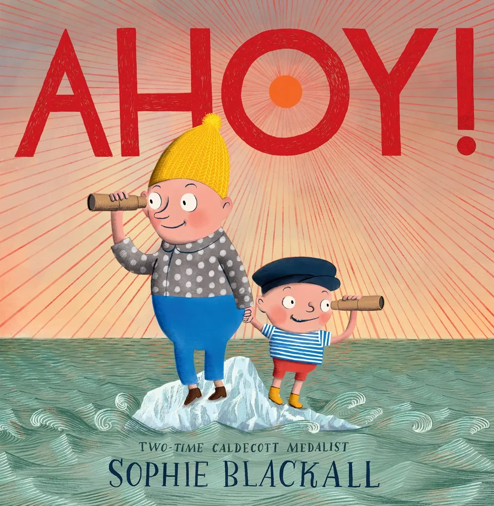 Cover of Ahoy! by Sophie Blackall
