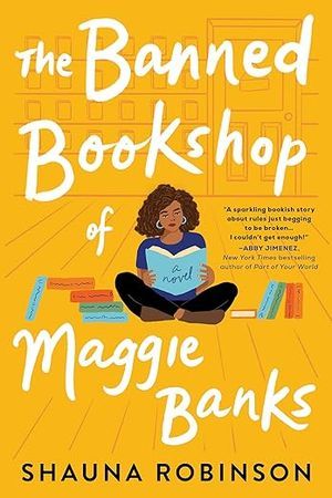 cover of The Banned Bookshop of Maggie Banks by Shauna Robinson