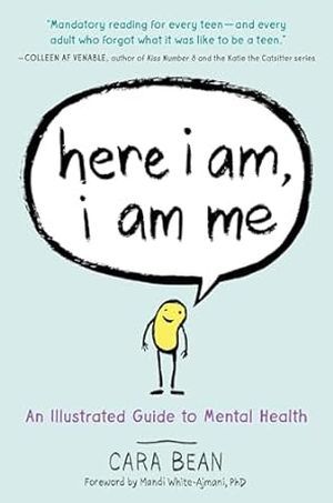 Here I Am, I Am Me by Cara Bean