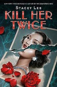 cover image for Kill Her Twice
