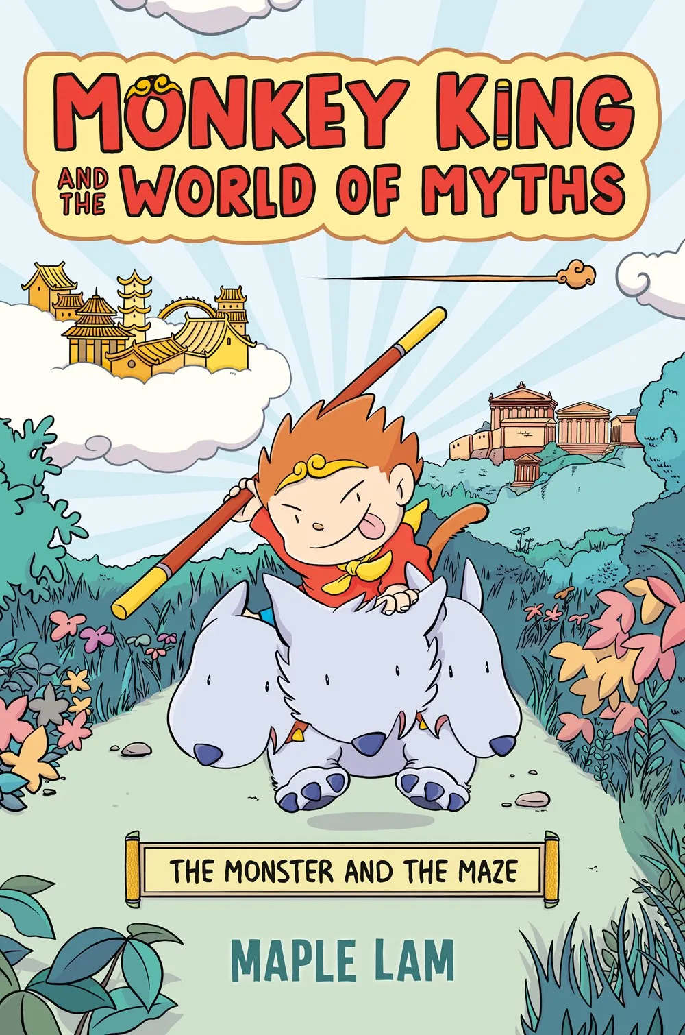 Cover of Monkey King and the World of Myths: The Monster and the Maze by Maple Lam