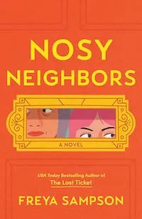cover image for Nosy Neighbors