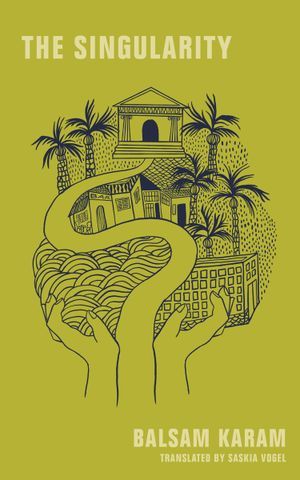 Cover of The Singularity by Balsam Karam