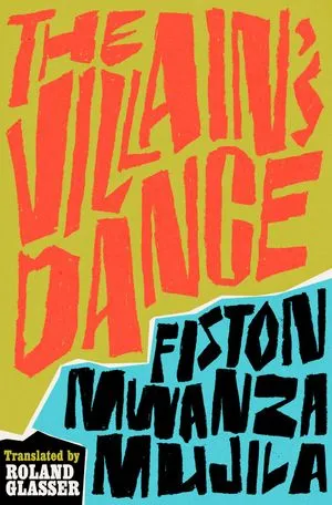 Cover of The Villain's Dance by Fiston Mwanza Mujila