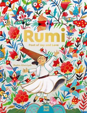 Book cover of Rumi–Poet of Joy and Love by Rashin Kheiriyeh