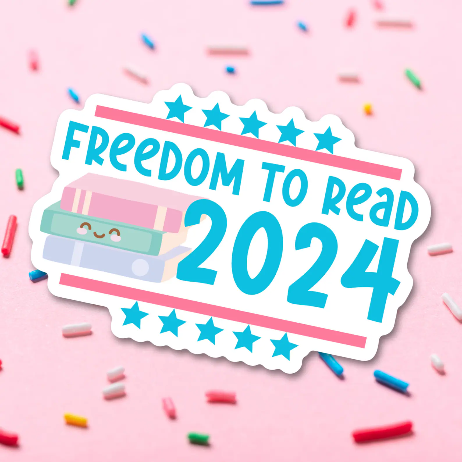 image of a sticker that reads "freedom to read 2024."