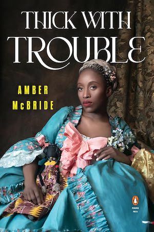 Thick With Trouble by Amber McBride book cover
