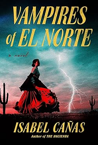 Vampires of El Norte by Isabel Canas book cover