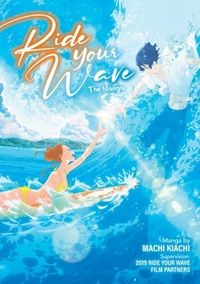 cover of Ride Your Wave by Maasaaki Yuasa, Reiko Yoshida, and Machi Kiachi