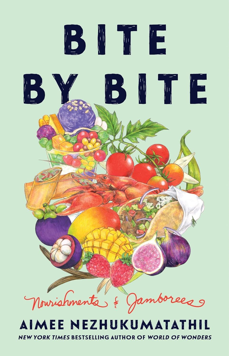 cover of Bite by Bite: Nourishments and Jamborees Aimee Nezhukumatathil