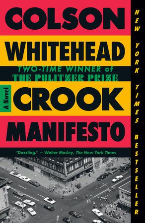 cover of Crook Manifesto by Colson Whitehead 