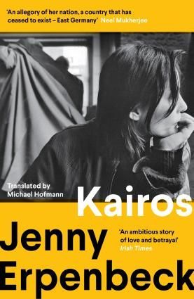 cover of Kairos by Jenny Erpenbeck, translated by Michael Hofmann
