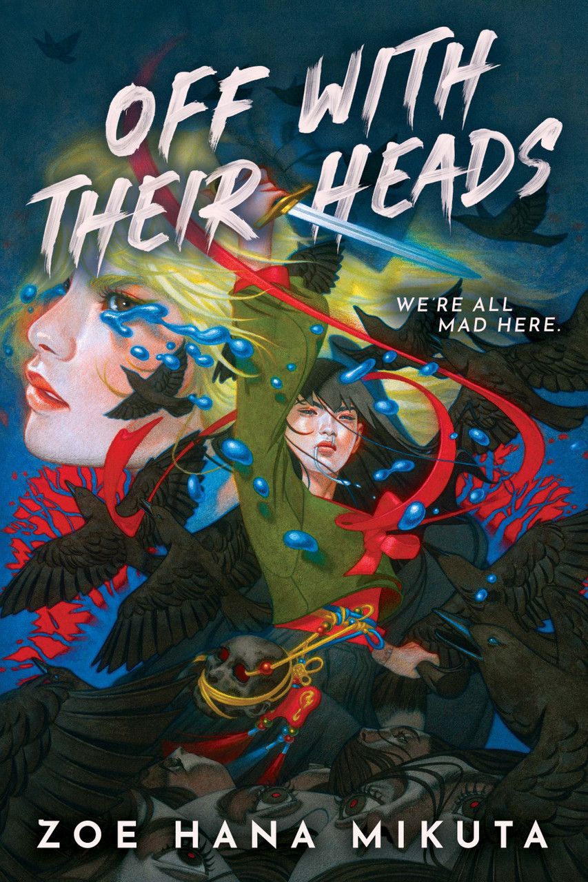 cover of Off With Their Heads by Zoe Hana Mikuta