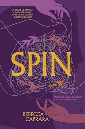 Spin by Rebecca Caprara book cover
