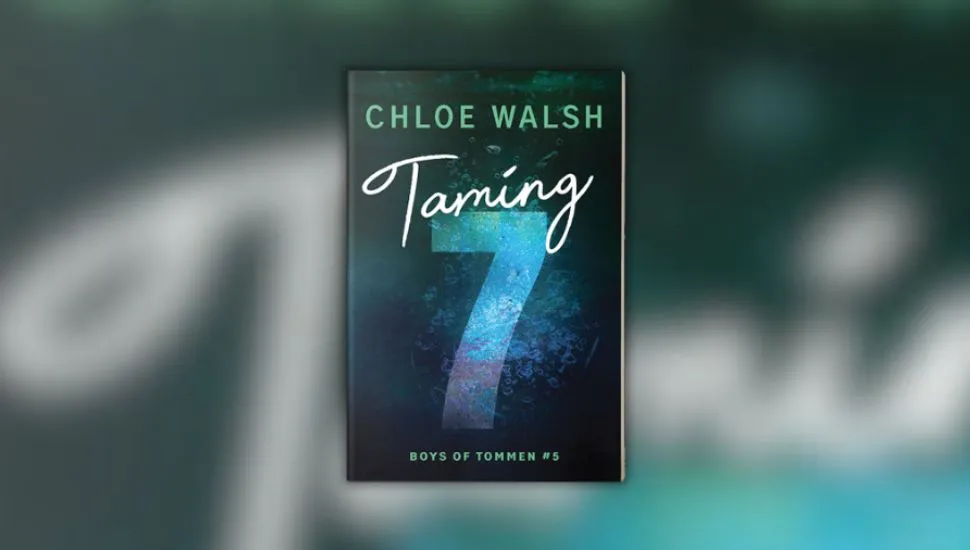 Book cover of Taming 7 by Chloe Walsh
