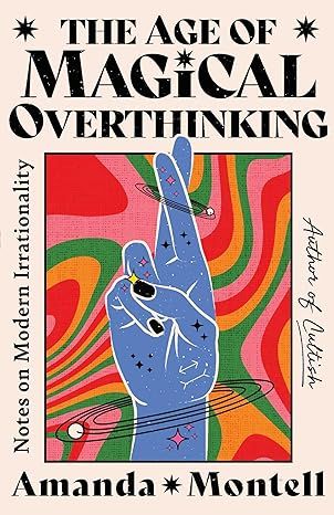 The Age of Magical Overthinking cover
