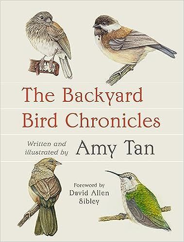 cover of The Backyard Bird Chronicles by Amy Tan