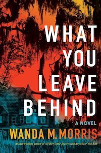 cover image for What You Leave Behind