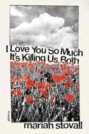 i love you so much it's killing us both book cover