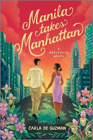 Manila Takes Manhattan by Carla de Guzman book cover