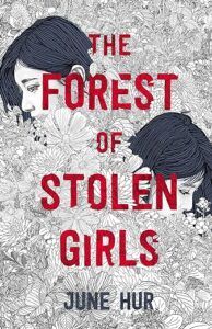 The Forest of Stolen Girl