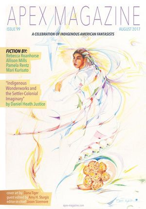 cover image of Apex Magazine, Issue 99, August 2017, which includes the Nebula Award winner "Welcome to Your Authentic Indian Experience" by Rebecca Roanhorse 