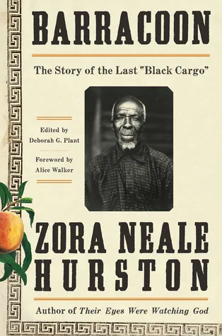 cover of Barracoon: The Story of the Last 