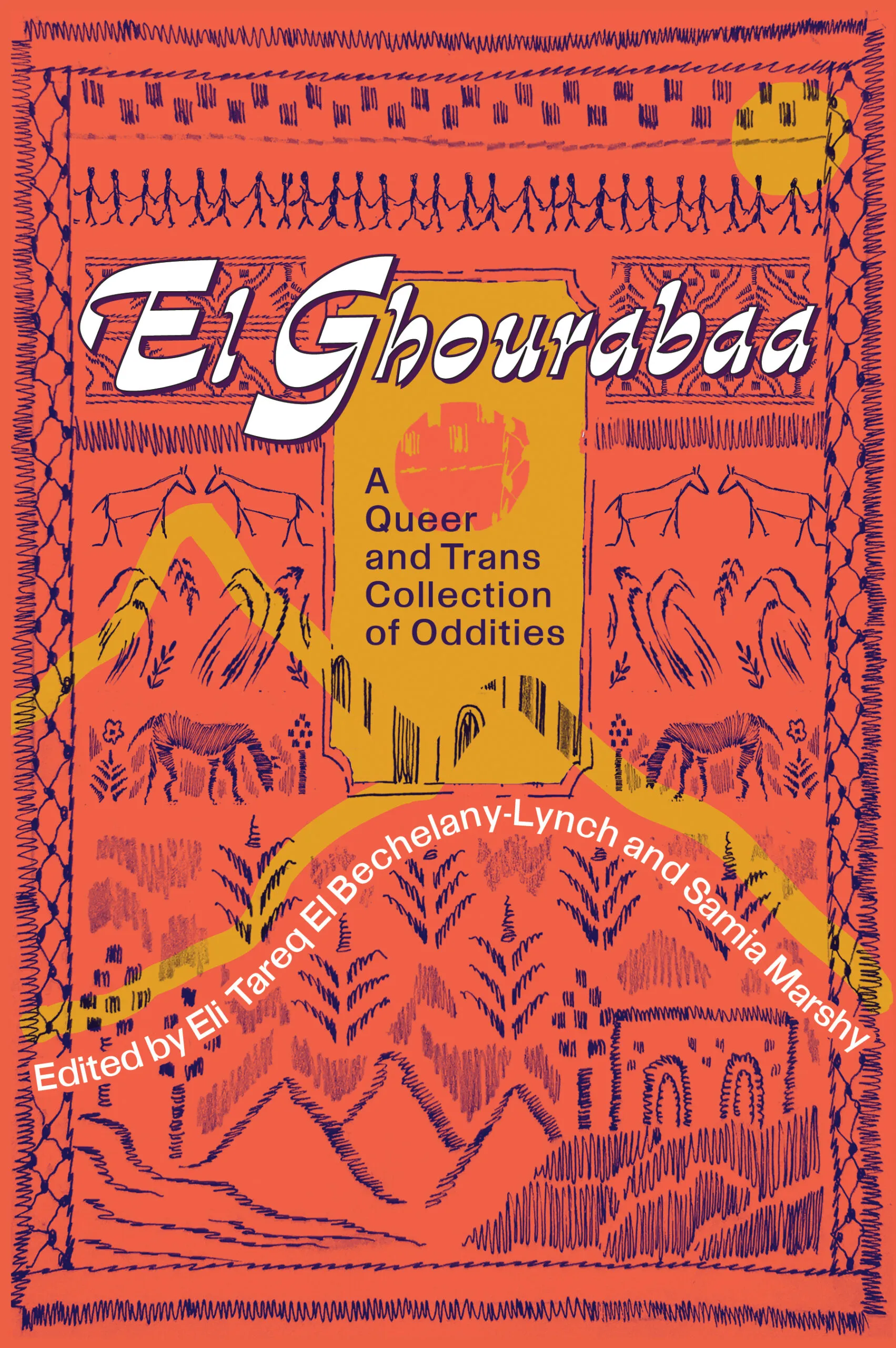 Cover of El Ghourabaa edited by Samia Marshy & Eli Tareq El Bechelany-Lynch
