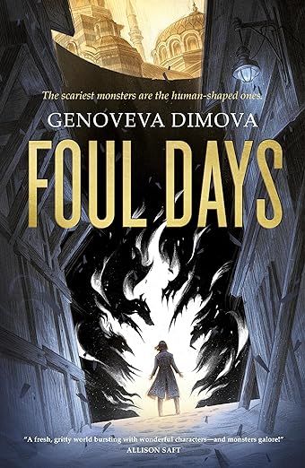 cover of Foul Days (The Witch's Compendium of Monsters) by Genoveva Dimova; illustration of outline of women surrounded by black animal ghosts