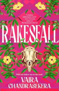 cover of Rakesfall by Vajra Chandrasekera; bright pink with illustration of a horse skull surrounded by yellow flowers and green leaves