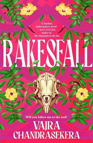 cover of Rakesfall by Vajra Chandrasekera; bright pink with illustration of a horse skull surrounded by yellow flowers and green leaves