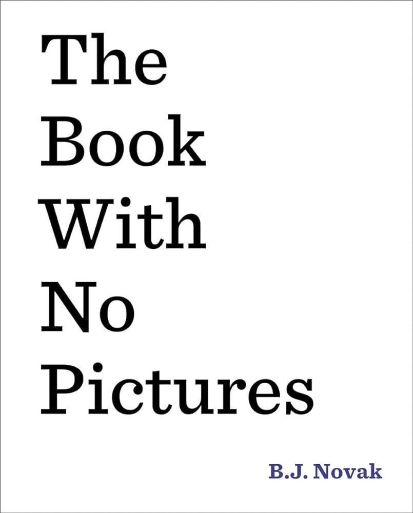 The Book with No Pictures cover B.J.Novak