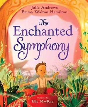 The Enchanted Symphony_Julie Andrews cover