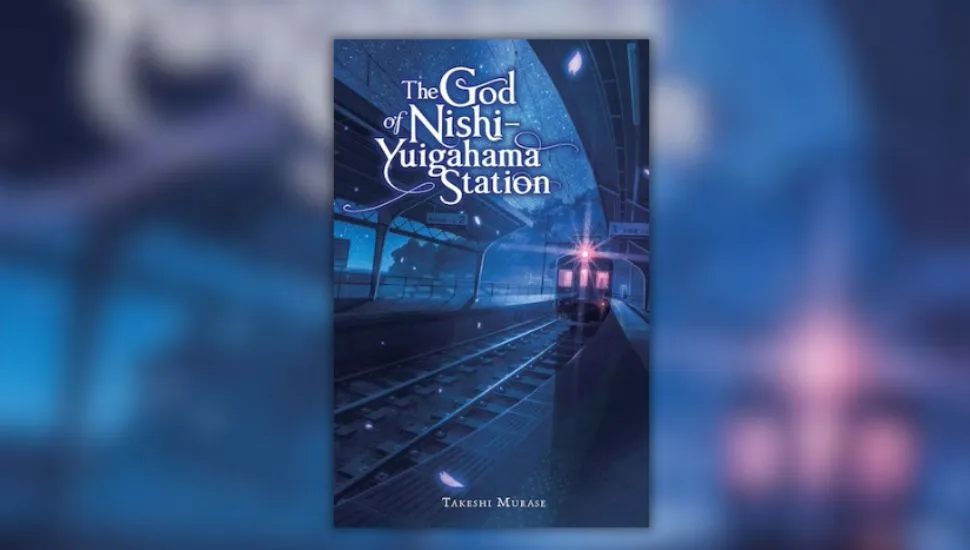 Book cover of The God of Nishi-Yuigahama Station by Takeshi Murase