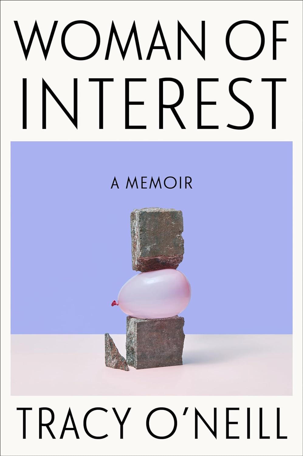 a graphic of the cover of Woman of Interest: A Memoir by Tracy O'Neill