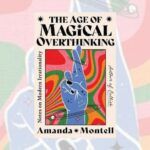 the age of magical overthinking book cover