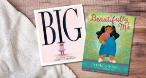The covers of Big and Beautifully Me against a table background