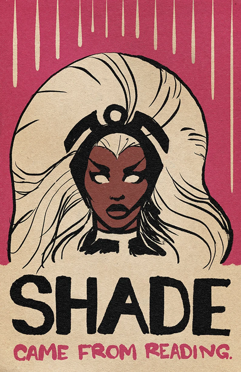Poster of Ms. Munroe's first character design from 1975 with the quote from Dorian Corey, "Shade came from reading."