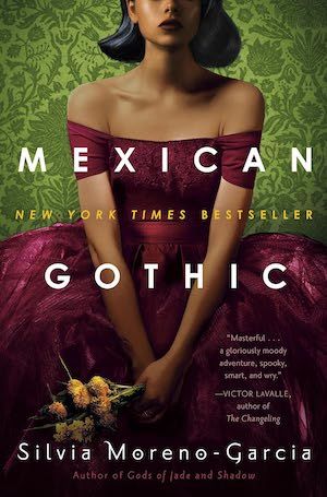 Mexican Gothic by Silvia Moreno-Garcia book cover