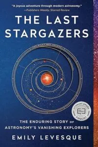 The Last Stargazers