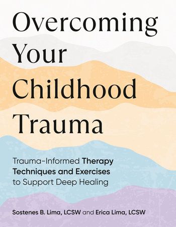 Overcoming Your Childhood Trauma cover