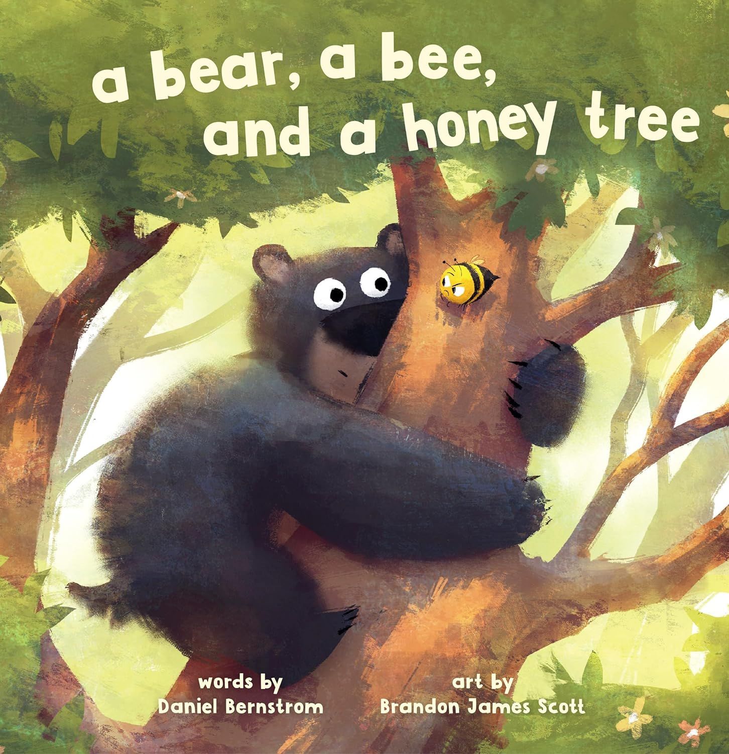 Cover of A Bear, A Bee, and a Honeytree by Daniel Bernstrom, illustrated by Brandon James Scott