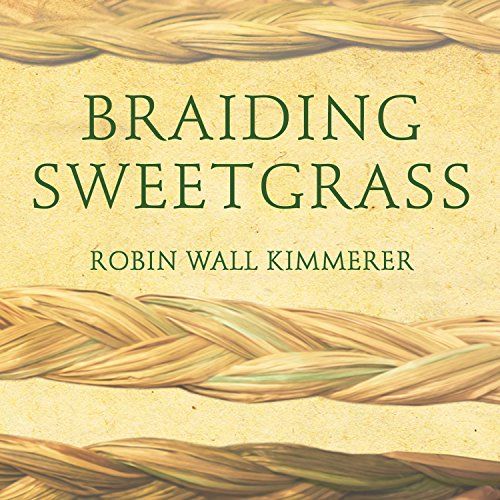 cover of Braiding Sweetgrass audiobook