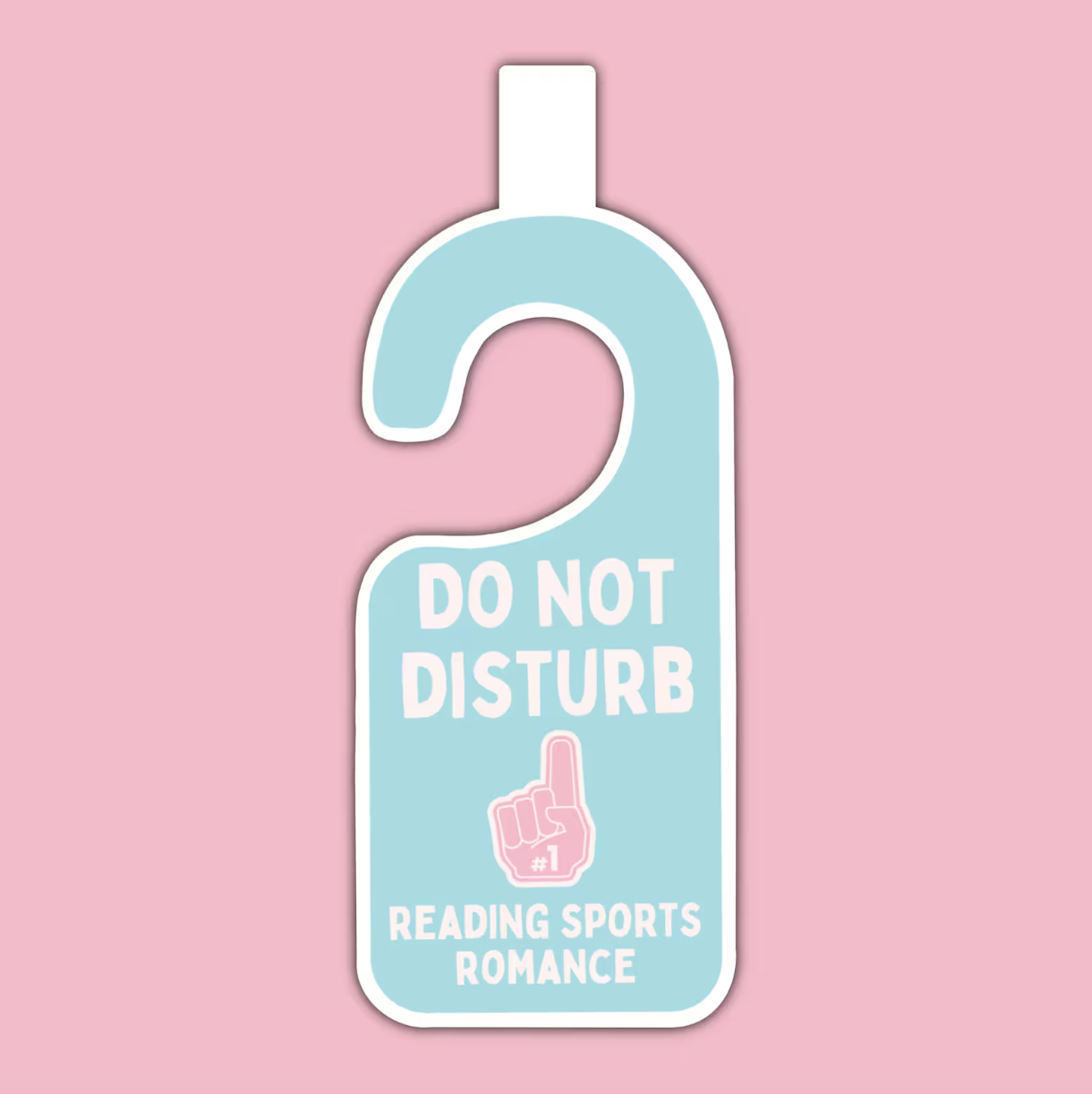 image of a light blue magnetic bookmark shaped like a door handle hanger that says "do not disturb, reading sports romance"