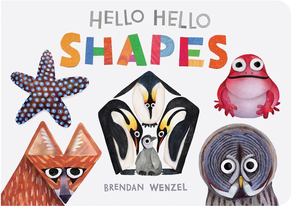 Cover of Hello Hello Shapes by Brendan Wenzel